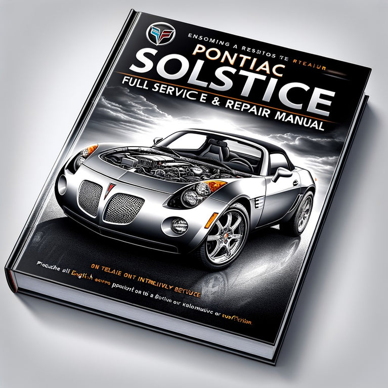 Pontiac Solstice 2005-2009 Full Service & Repair Manual