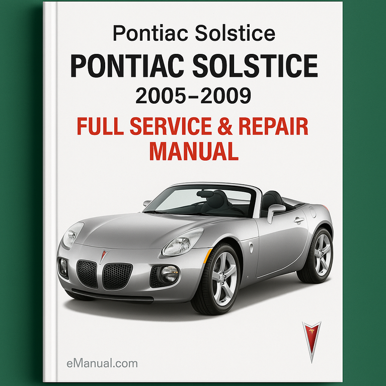 Pontiac Solstice 2005-2009 Full Service & Repair Manual