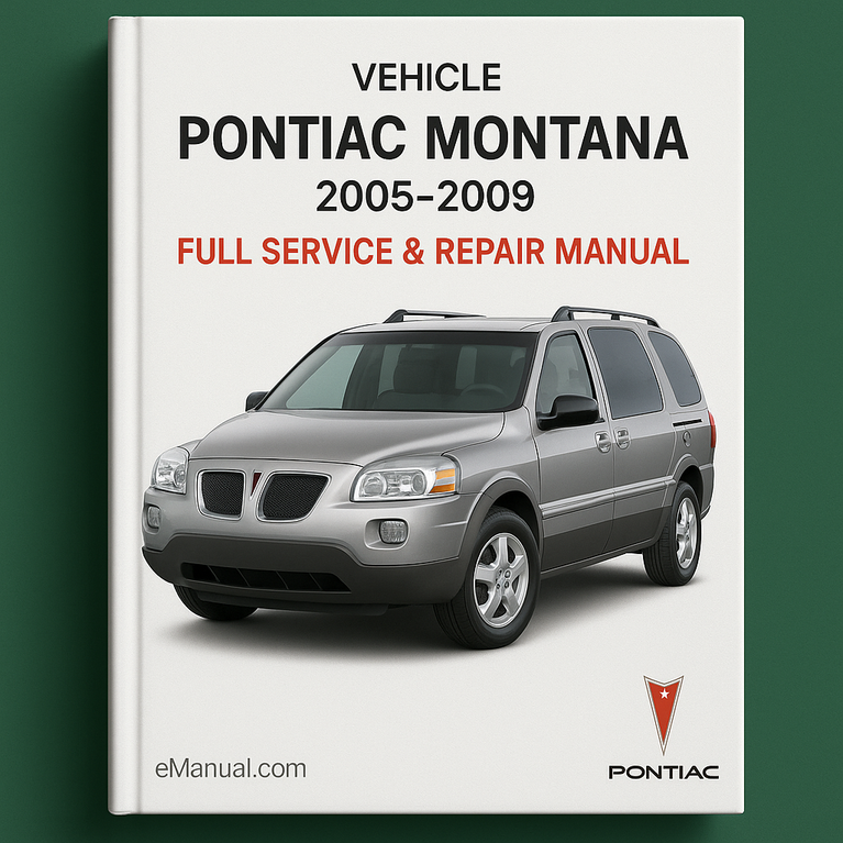 Pontiac Montana 2005-2009 Full Service & Repair Manual
