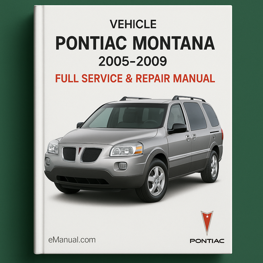 Pontiac Montana 2005-2009 Full Service & Repair Manual
