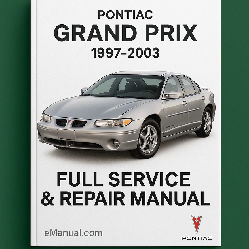 Pontiac Grand-Prix 1997-2003 Full Service & Repair Manual