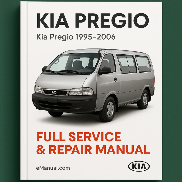 Kia Pregio 1995-2006 Full Service Repair Manual