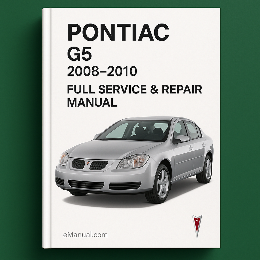 Pontiac G5 2008-2010 Full Service & Repair Manual