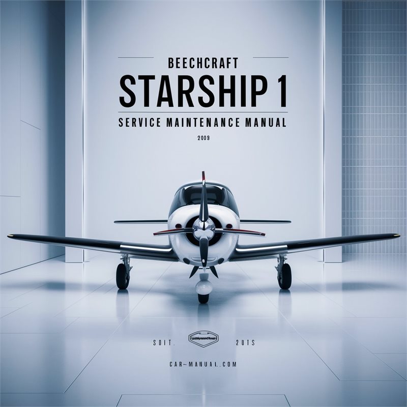 2000 Beechcraft Starship 1 Model -improved Service Repair Workshop Manual PDF