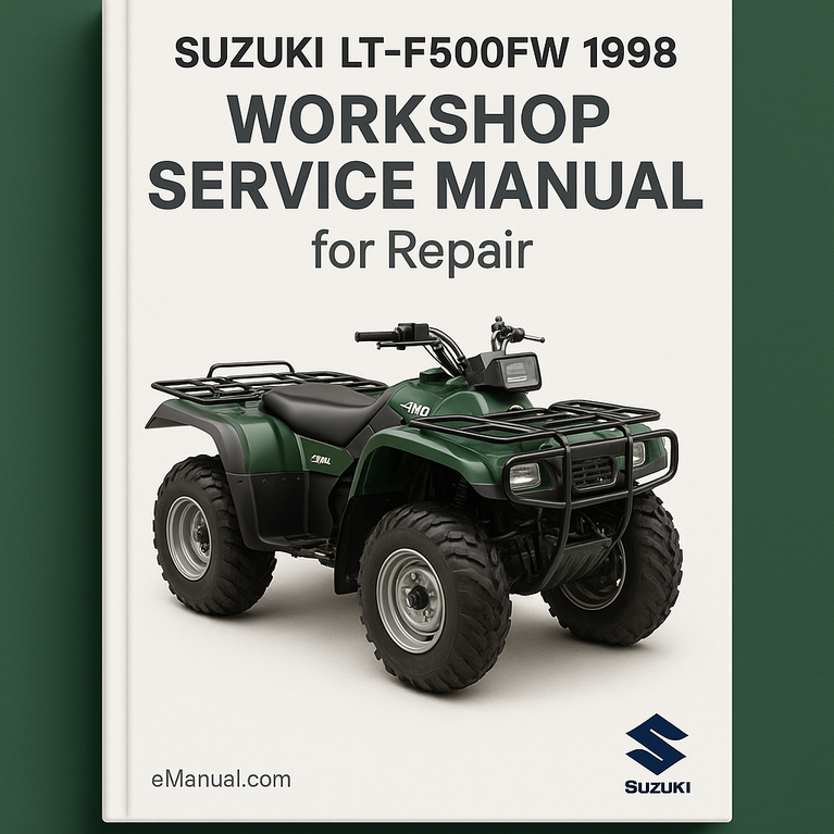 Suzuki LT-F500FW 1998 Workshop Service Manual for Repair