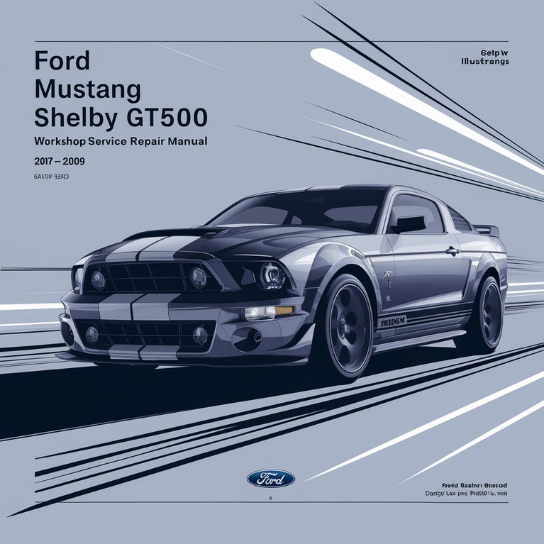 Manual de reparación y servicio del taller Ford Mustang Shelby GT500 2007-2009