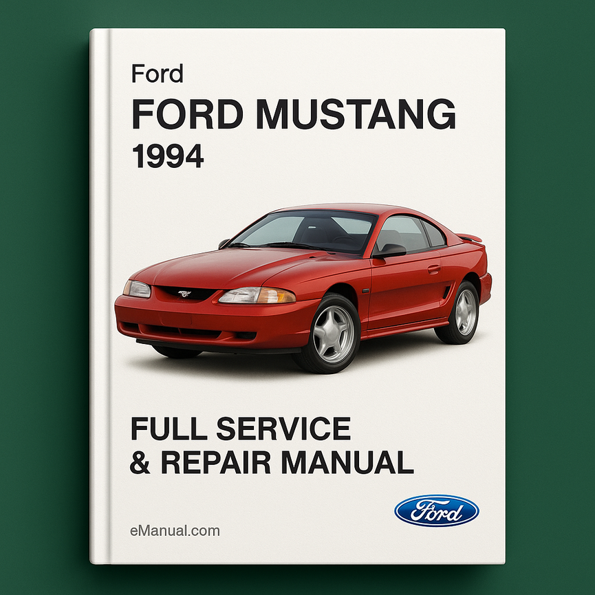 Ford Mustang 1994 Full Service Repair Manual