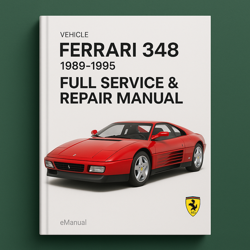 FERRARI 348 1989-1995 Full Service Repair Manual
