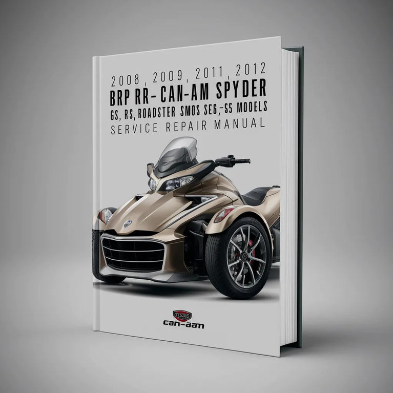 Manual de servicio y reparación de los modelos BRP CAN-AM Spyder GS RS Roadster SM5 SE5 2008 2009 2010 2011 2012