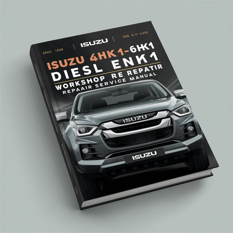 Isuzu Engines Manuals 4HK1-6HK1 Diesel Engine Service Repair Workshop Manual PDF
