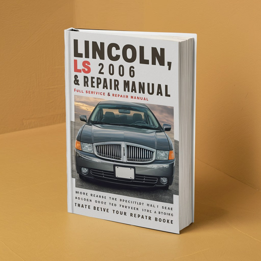 Manual de servicio y reparación completo de Lincoln LS 2000-2006