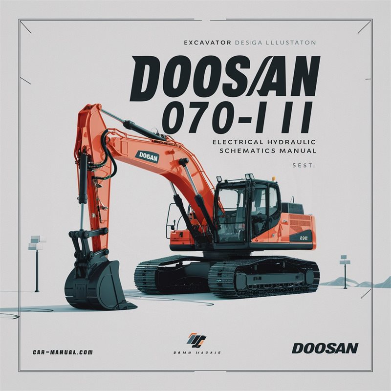 Doosan Solar 070-III Excavator Electrical Hydraulic Service Repair Workshop Manual PDF