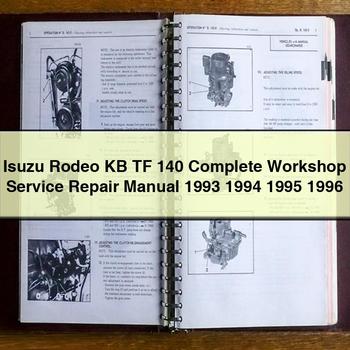 Manual de servicio y reparación completo del taller Isuzu Rodeo KB TF 140 1993 1994 1995 1996