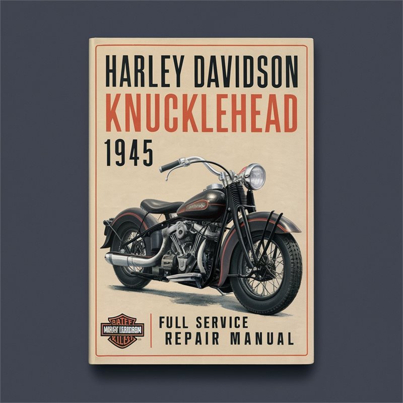 Harley Davidson Knucklehead 1945 Service Repair Workshop Manual PDF