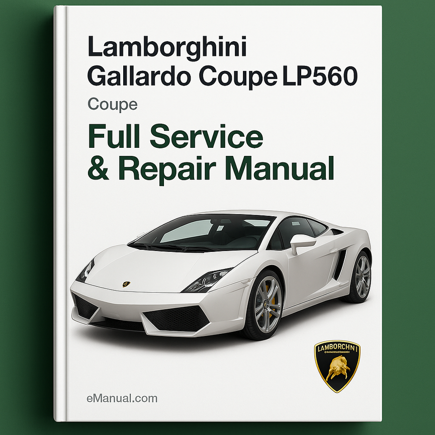 Lamborghini Gallardo Coupe LP560 Full Service & Repair Manual