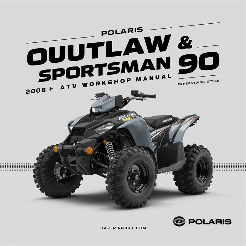 2008 Polaris Outlaw Sportsman 90 ATV Service Repair Workshop Manual PDF