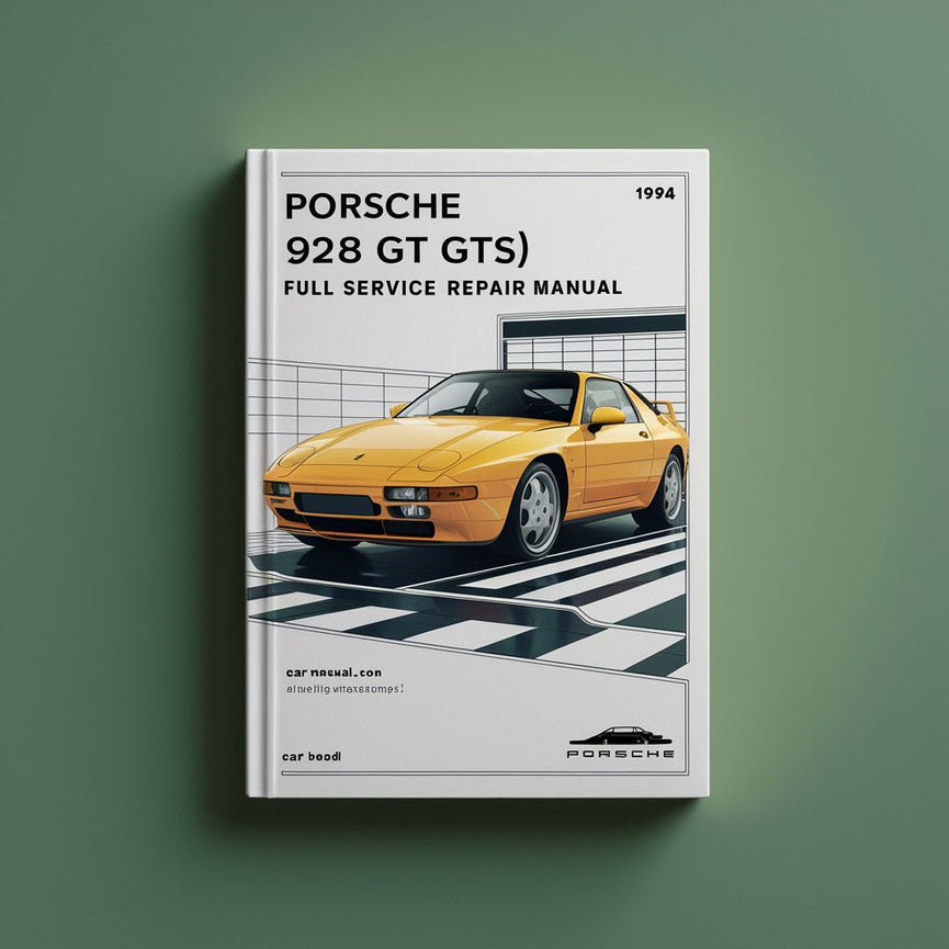 Manual de reparación y servicio completo del PORSCHE 928 (S S4 GT GTS) 1978-1994