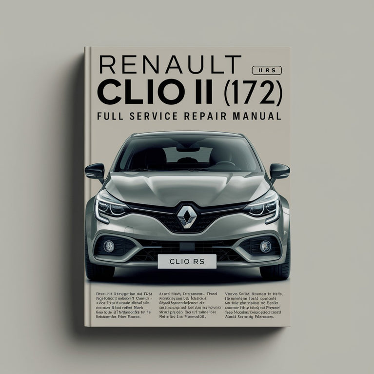 RENAULT CLIO II RS (172) Full Service Repair Manual