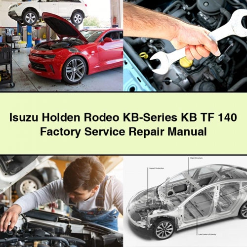 Manual de reparación y servicio de fábrica de Isuzu Holden Rodeo KB-Series KB TF 140