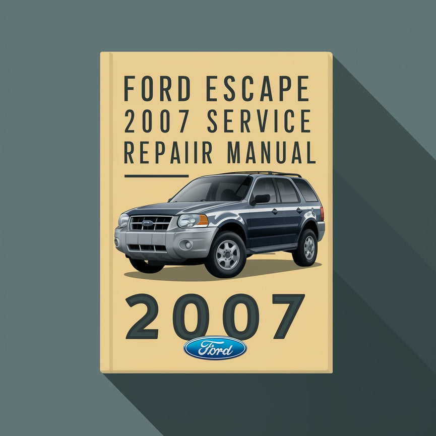 Manual de reparación y servicio completo del Ford Escape 2007