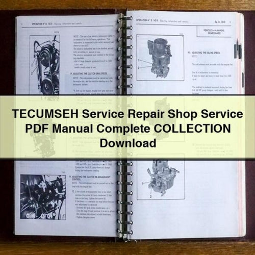 Tecumseh Shop Collection Service Repair Workshop Manual PDF