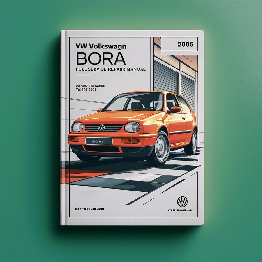 VW Volkswagn BORA 1998-2005 Full Service Repair Manual