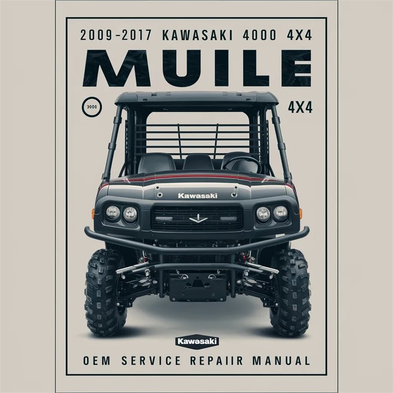 2009-2017 Kawasaki Mule 4000 4010 4x4 Service Repair Workshop Manual PDF