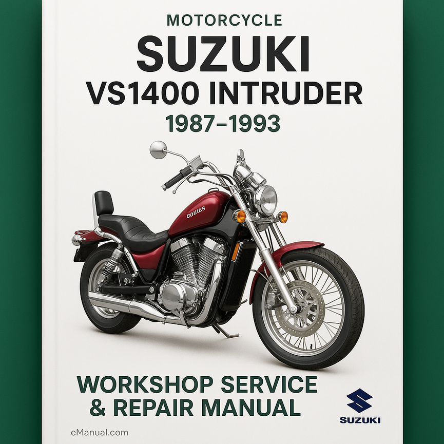 Suzuki VS1400 Intruder 1987-1993 Workshop Service Repair Manual