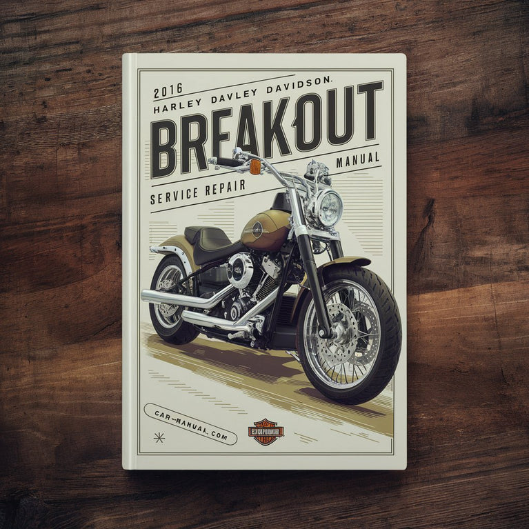 Manual de servicio y reparación de Harley Davidson SOFTAIL BREAKOUT 2016