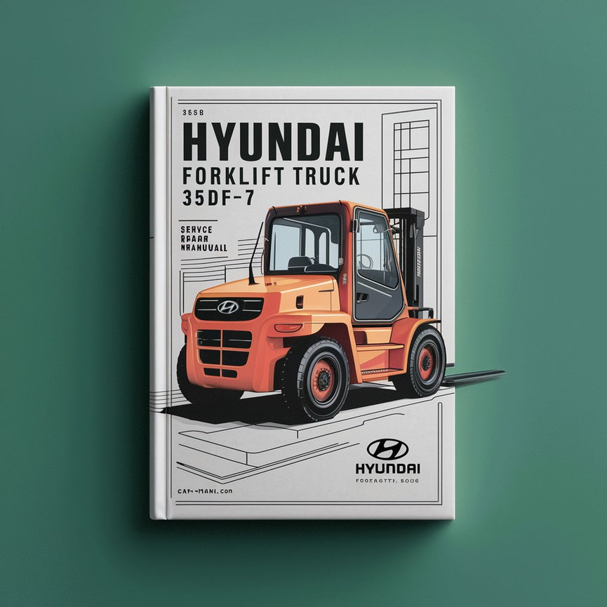 HYUNDAI FORKLIFT Truck 35DF-7 Service Repair Manual