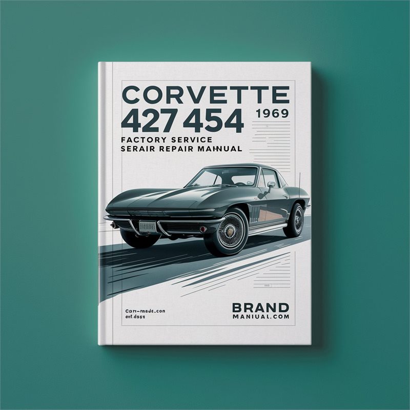 1969 Corvette 427 454 Service Repair Workshop Manual PDF