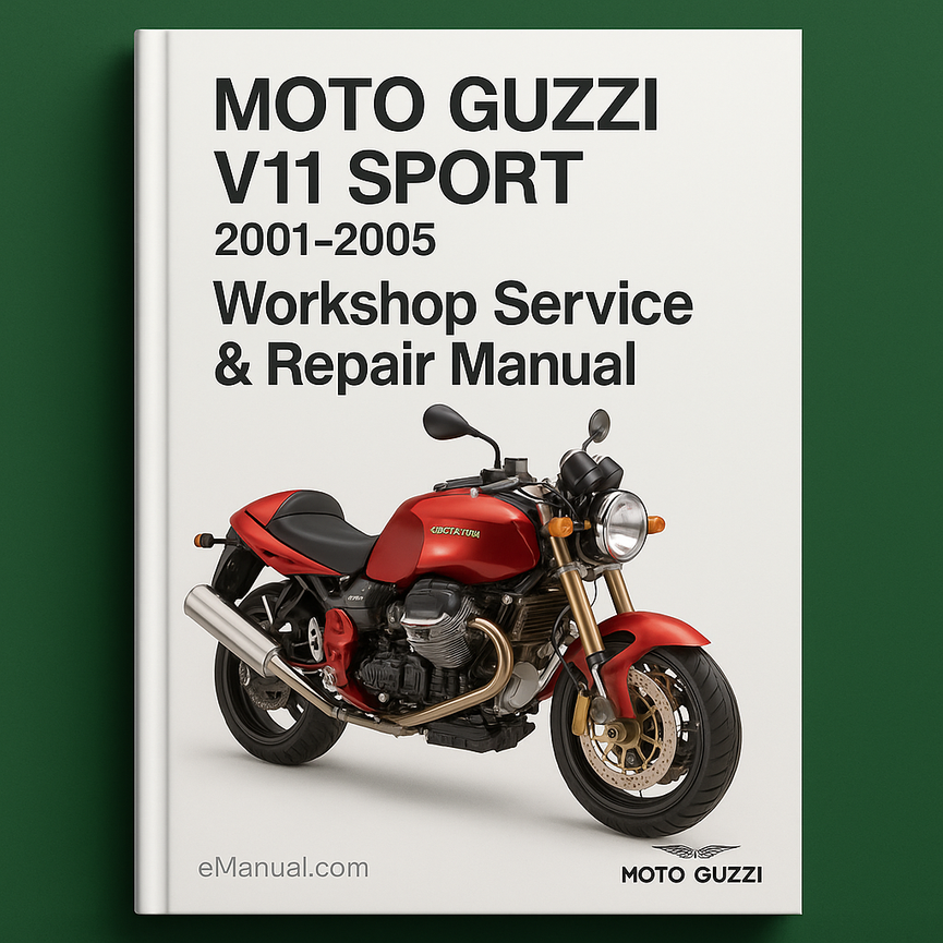 Moto Guzzi V11 SPORT 2001-2005 Workshop Service Repair Manual