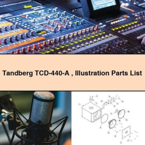Tandberg Tcd-440- Illustration Parts Catalog PDF