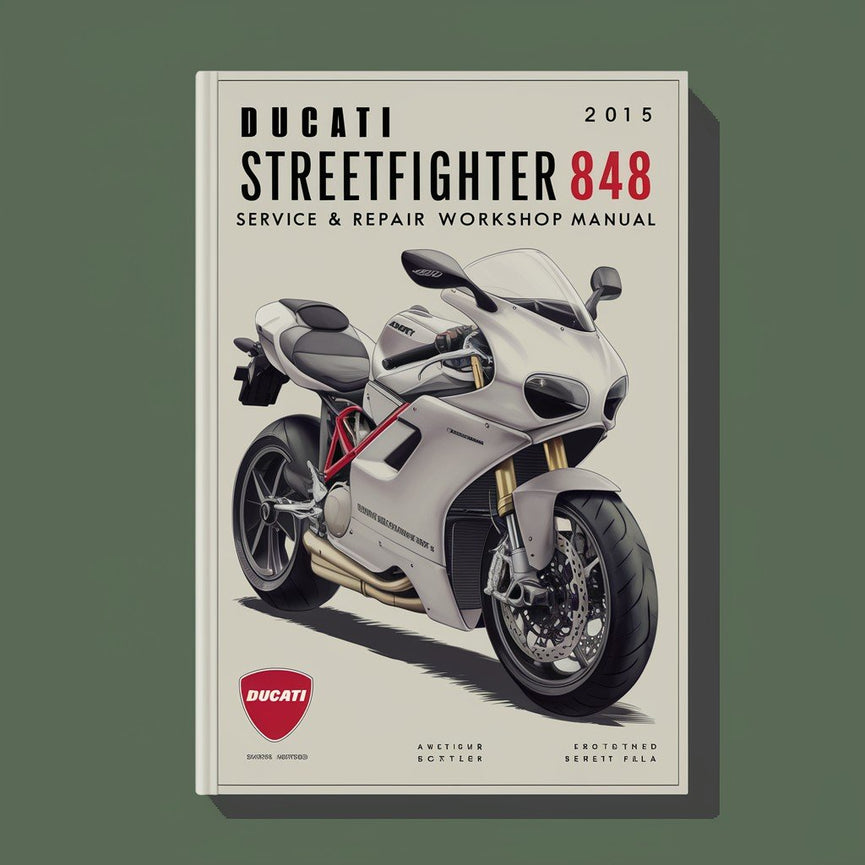 Ducati Streetfighter 848 2012-2015 Service- und Reparaturwerkstatthandbuch