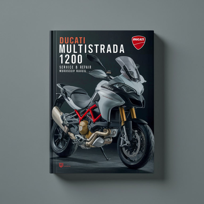 Ducati Multistrada 1200 ABS 2013-2016 Service- und Reparaturwerkstatthandbuch