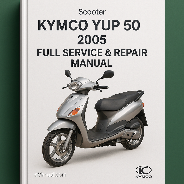 Kymco YUP 50 2005 Full Service Repair Manual