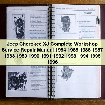 Jeep Cherokee XJ Komplettes Werkstatt-Service-Reparaturhandbuch 1984 1985 1986 1987 1988 1989 1990 1991 1992 1993 1994 1995 1996