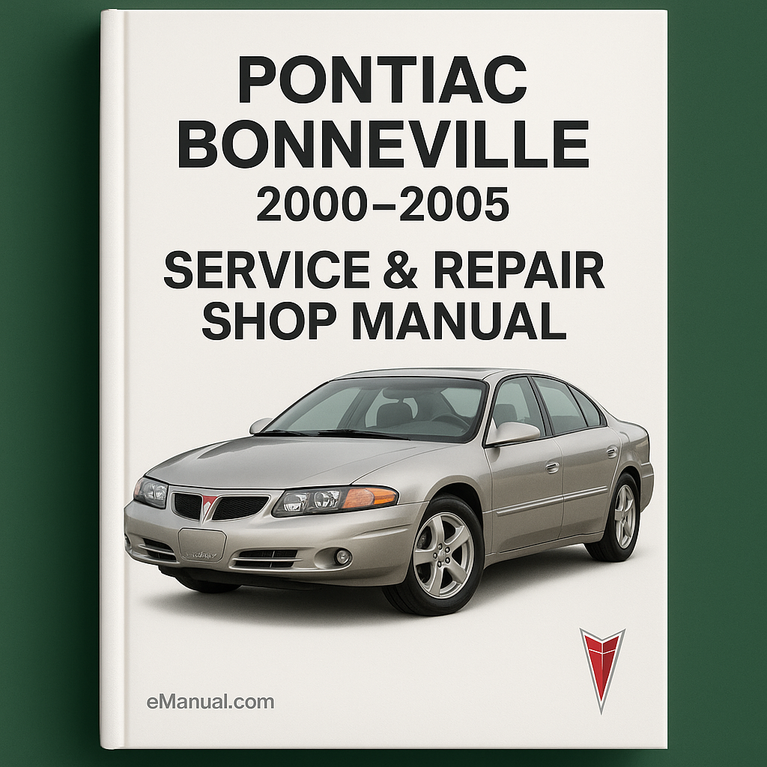 Pontiac Bonneville 2000-2005 Service Repair Shop Manual