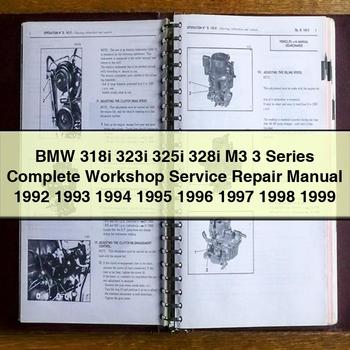 BMW 318i 323i 325i 328i M3 3er-Reihe, komplettes Werkstatthandbuch, 1992, 1993, 1994, 1995, 1996, 1997, 1998, 1999