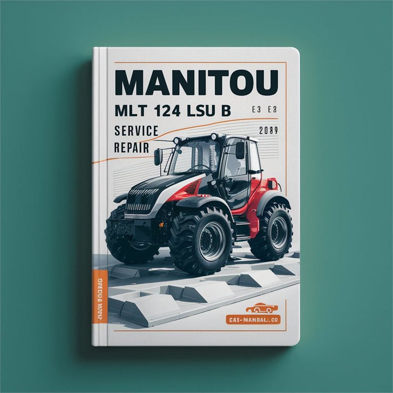Manitou MLT 634 120 LSU B E2 Service Repair Manual PDF