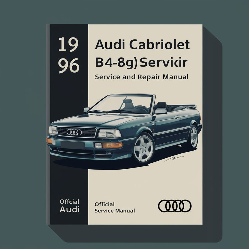 1996 Audi Cabriolet (B4-8G) Service and Repair Manual