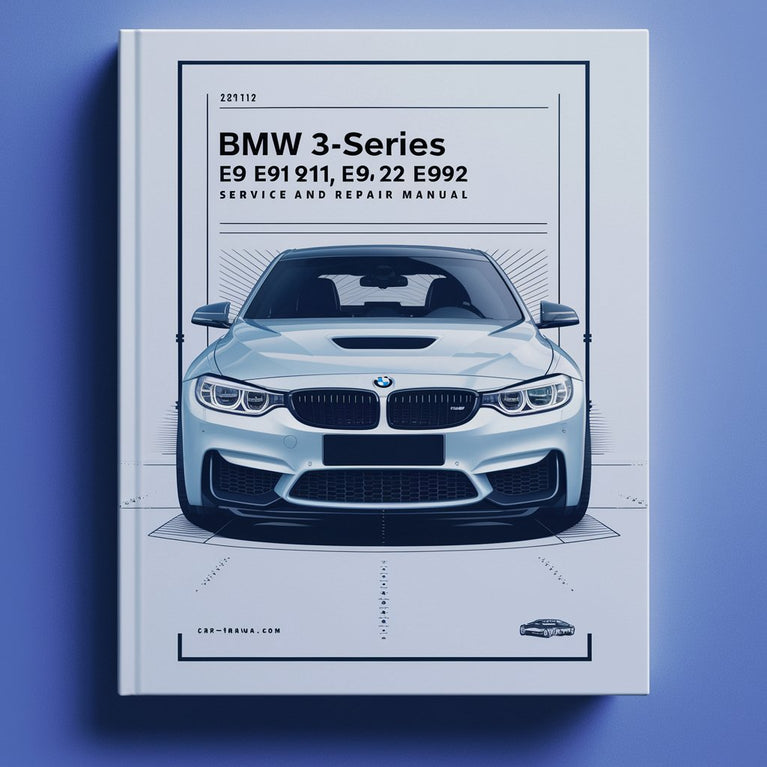 BMW 3er-Reihe E90 E91 E92 E93 2012 Service- und Reparaturhandbuch