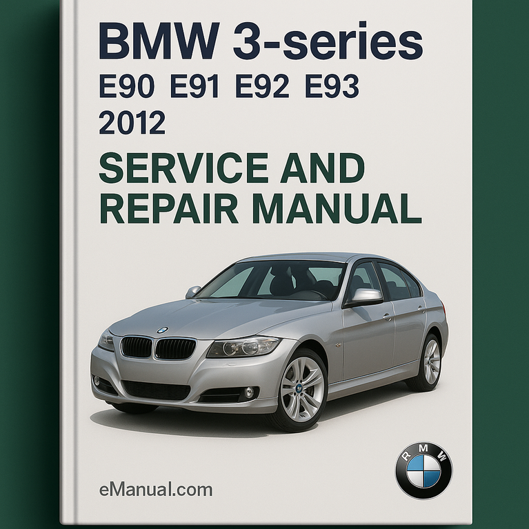 Manual de servicio y reparación del BMW Serie 3 E90 E91 E92 E93 2012