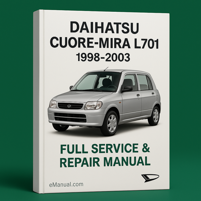 Daihatsu Cuore-Mira L701 1998-2003 Full Service Repair Manual