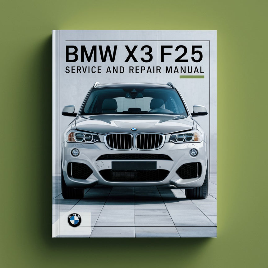 Manual de servicio y reparación del BMW X3 F25 2013