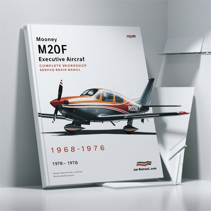 1968-1976 Mooney M20F Executive Aircraft Service Repair Workshop Manual PDF