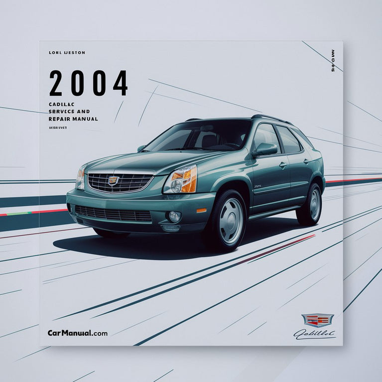 Manual de servicio y reparación del Cadillac SRX 2004