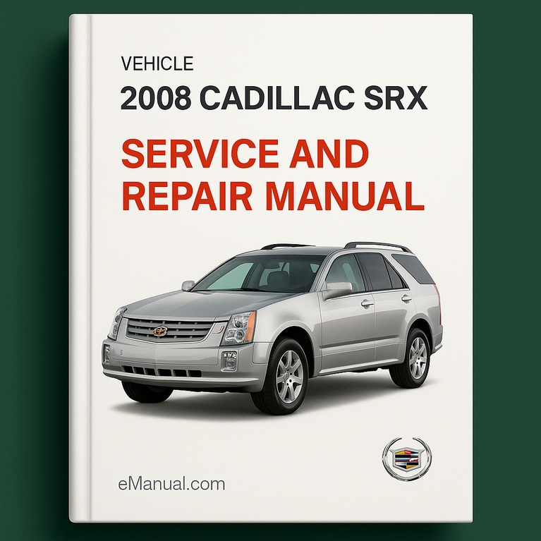 Manual de servicio y reparación del Cadillac SRX 2008