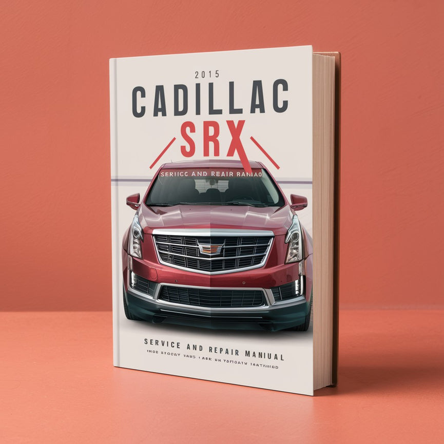 Manual de servicio y reparación del Cadillac SRX 2015