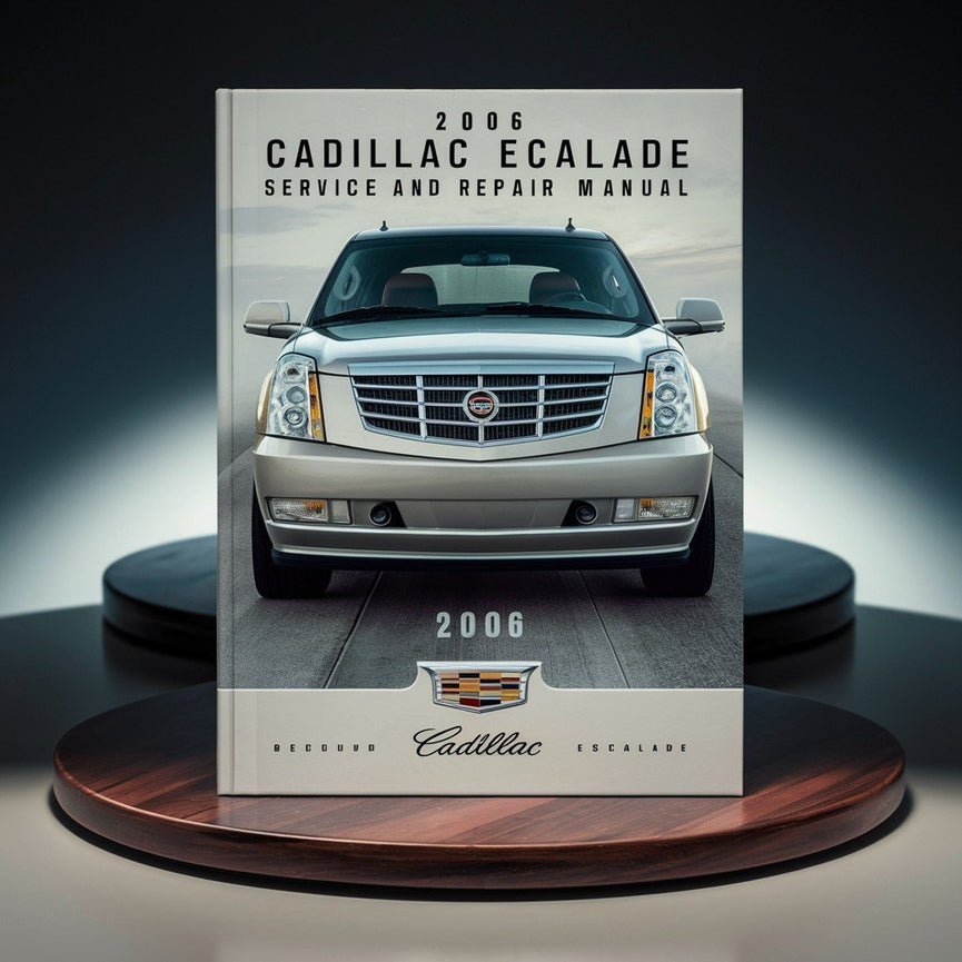 Manual de servicio y reparación de Cadillac Escalade 2006